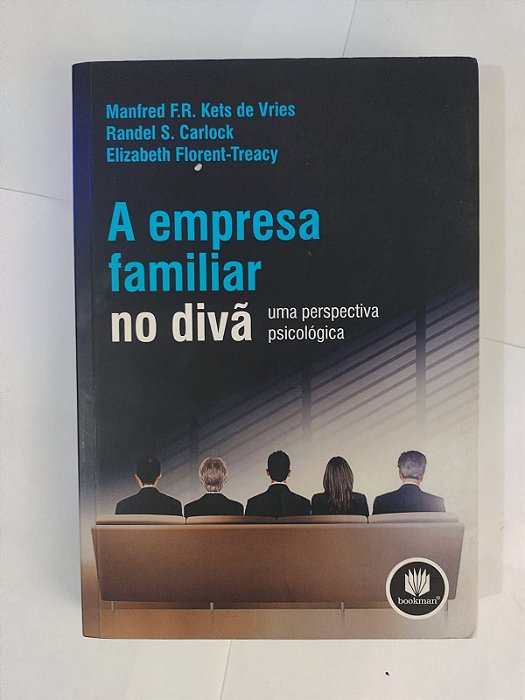A Empresa Familiar no Divã - Manfred F. R. Kets de Vries, entre outros
