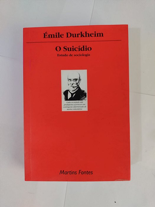 O Suicídio - Émile Durkheim