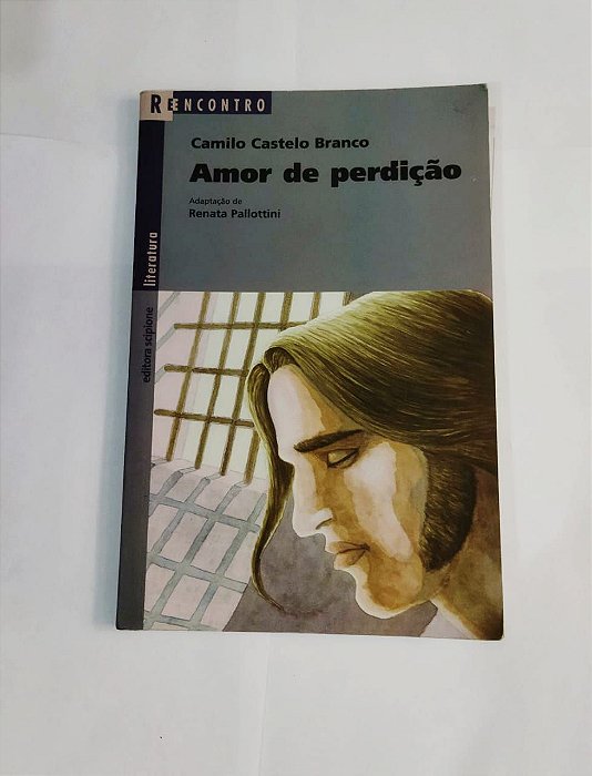 Amor de Perdição - Camilo Castelo Branco