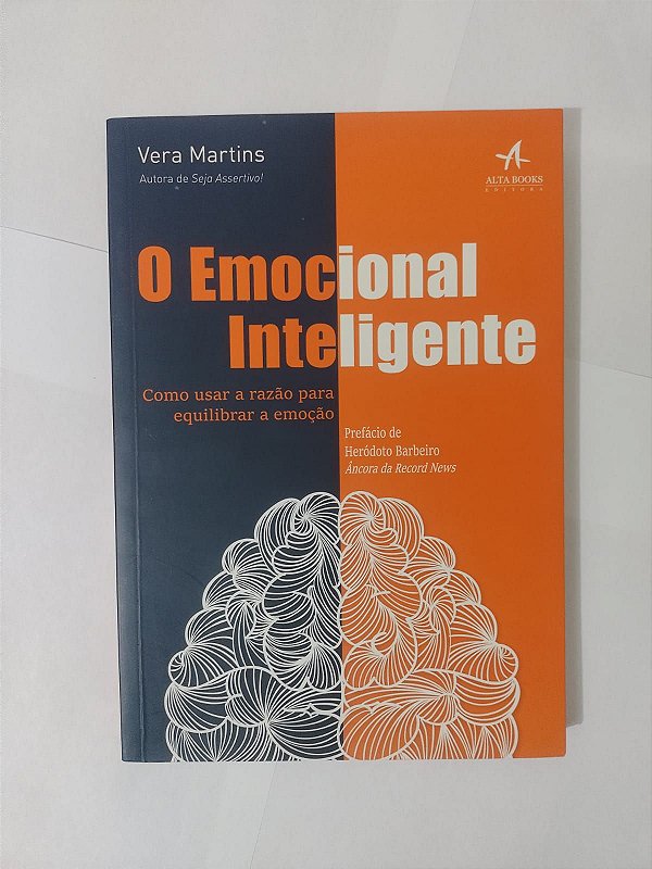 O Emocional Inteligente - Vera Martins