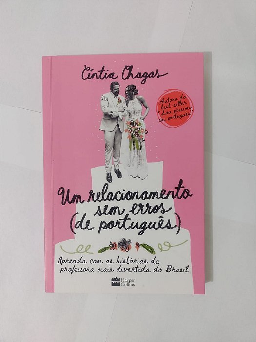 Um Relacionamento sem Erros (De Português) - Cíntia Chagas
