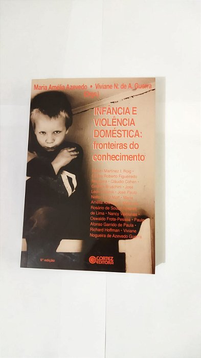 Infância e Violência Doméstica - Maria Amélia Azevedo