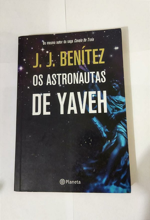 Os Astronautas de Yaveh - J. J. Benítez (oxidações)