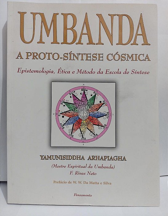 Umbanda A Proto-Síntese Cósmica - Yamunisiddha Arhapiagha