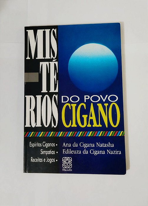 Mistérios Do Povo Cigano - Ana da Cigana e Edileuza da Cigana Nazira