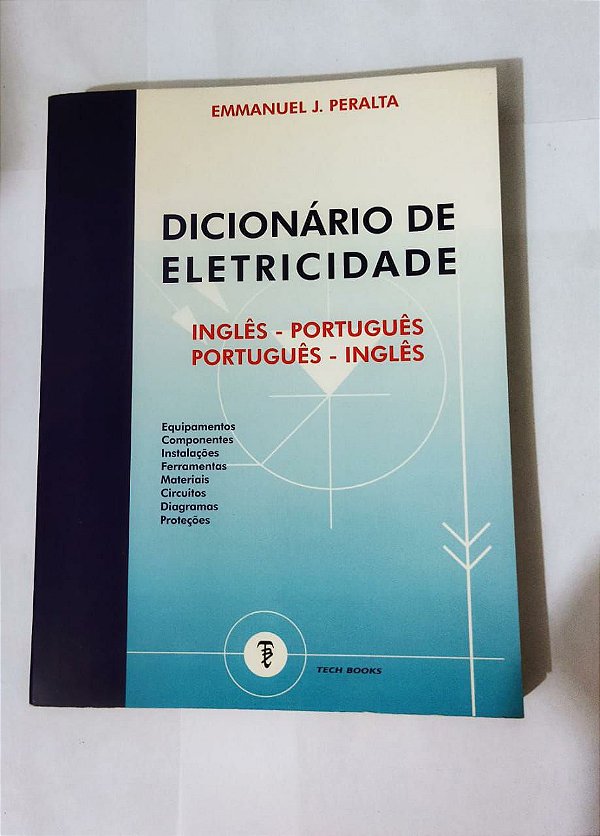 Dicionário de Eletricidade - Emmanuel J. Peralta (Inglês,Português)