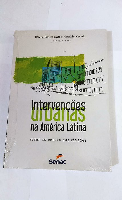 Intervenções Urbanas da América Latina