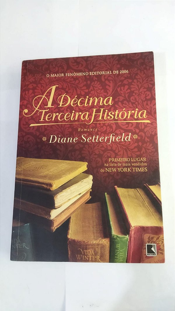 A Décima Terceira História - Diane Setterfield
