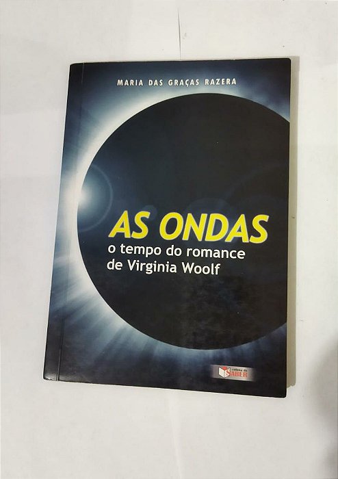 As Ondas - Maria das Graças Razera