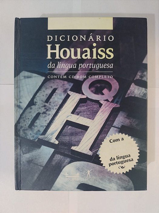 Dicionário Houaiss da Língua Portuguesa - Houaiss