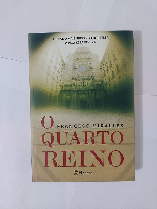 O Quarto Reino - Francesc Miralles