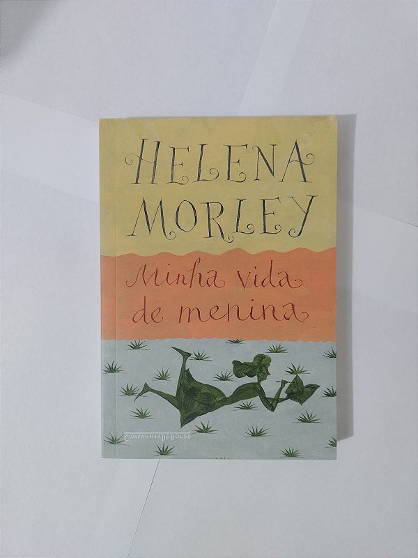 Minha vida de Menina - Helena Morley - Pocket