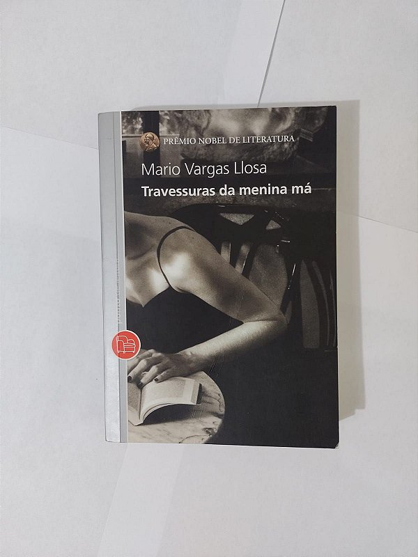 Travessuras de Uma Menina Má - Mario Vargas Llosa (Pocket)