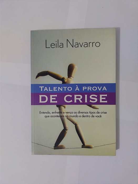 Talento à Prova de Crise - Leila Navarro
