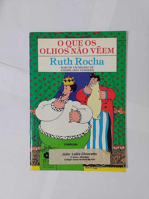 O Que os Olhos Não Vêem - Ruth Rocha