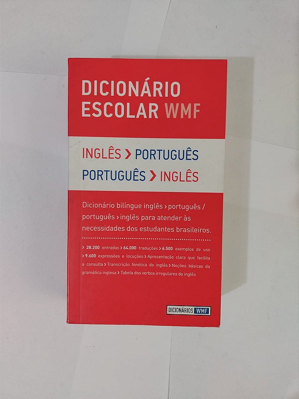 Dicionário Escolar WMF - Inglês / Português e Português / Inglês