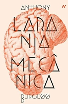 Laranja Mecânica - Anthony Burgess