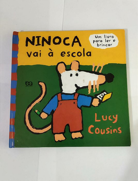 Ninoca vai à Escola - Lucy Cousins (Pop-Up)