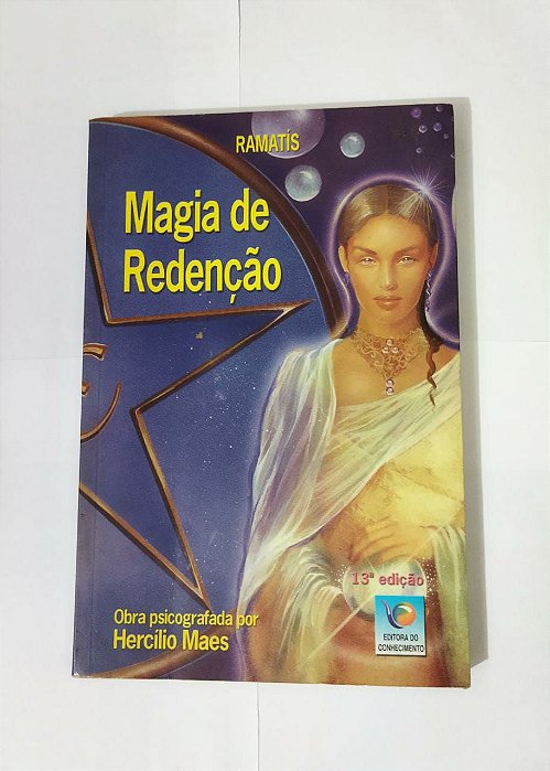 Magia de Redenção - Ramatís