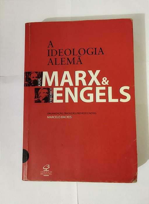 A Ideologia Alemã - Karl Marx e Friedrich Engels