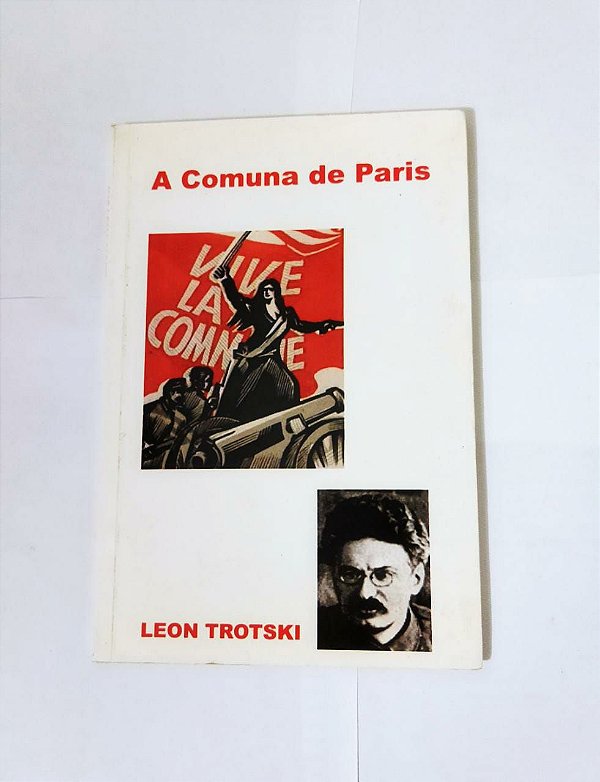 A Comuna de Paris - Leon Trotski