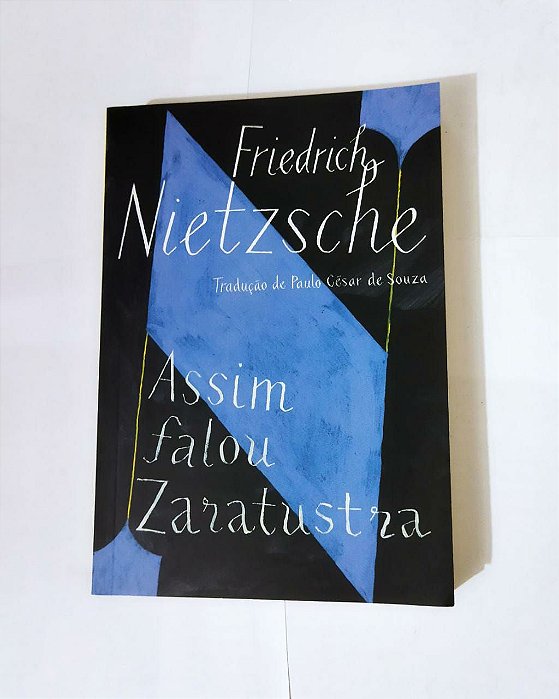 Assim Falou Zaratustra - Friedrich Nietzsche