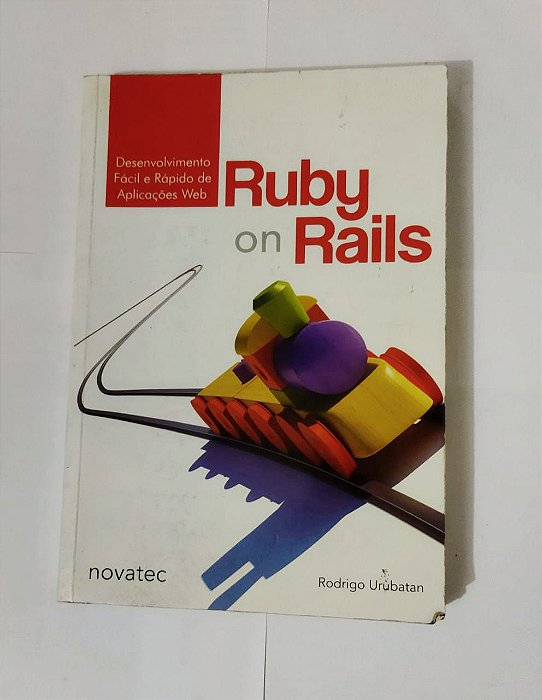 Ruby On Rails - Rodrigo Urubatan
