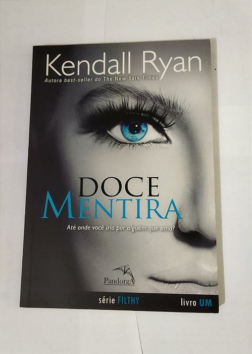 Doce Mentira - Kendall Ryan