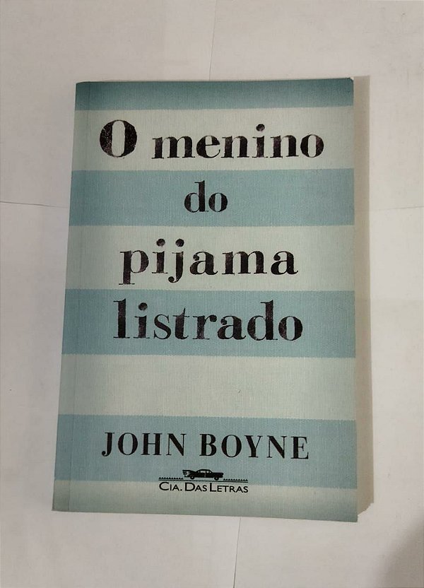 O Menino do Pijama Listrado - John Boyne (Ed. Econômica)