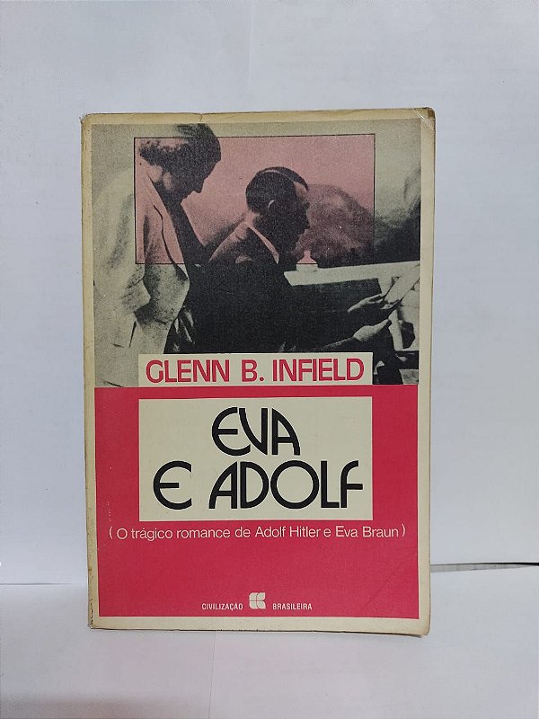 Eva e Adolf - Glenn B. Infield