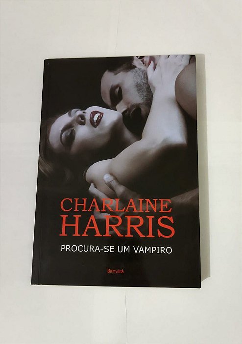 Procura-se Um Vampiro - Charlaine Harris