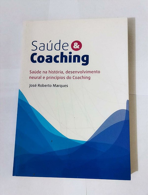 Saúde & Coaching - José Roberto Marques
