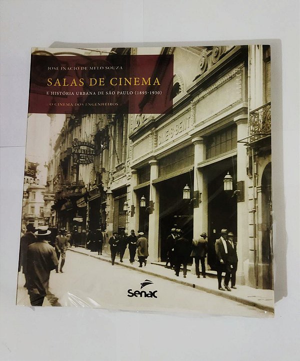 Salas de cinema e história urbana de São Paulo (1895-1930): O cinema dos engenheiros
