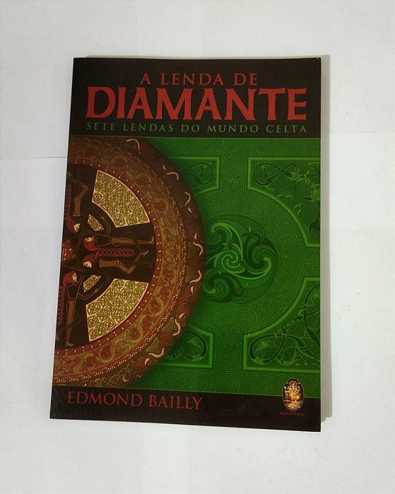 A Lenda De Diamante - Edmond Bailly