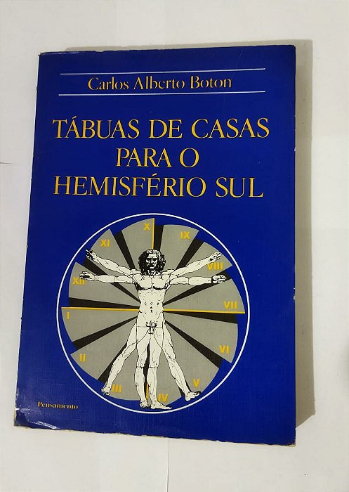 Tábuas De Casas Para o Hemisfério Sul - Carlos Alberto Boton