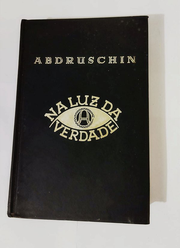 Abdruschin - Na Luz Da Verdade Vol. III