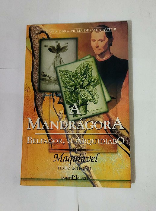 A Mandrágora - Belfagor, o Arquidiabo - Maquiavel Obra-prima