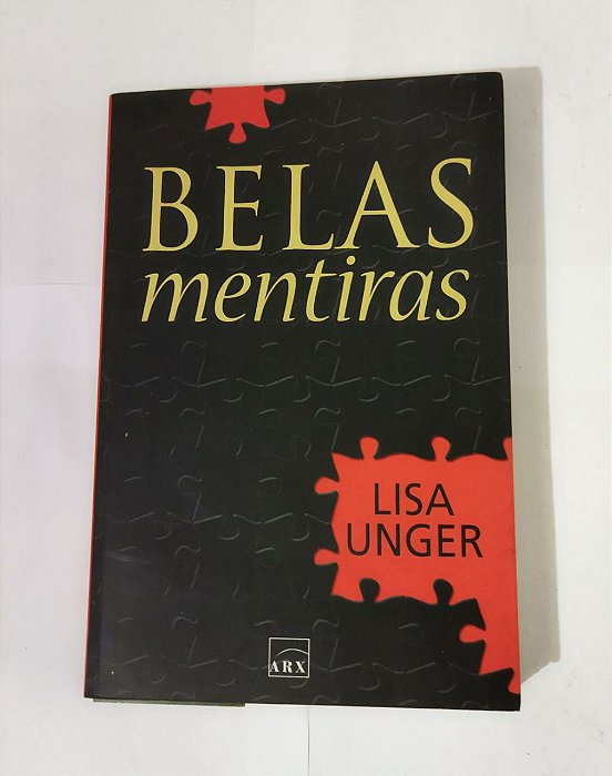 Belas Mentiras - Lisa Unger