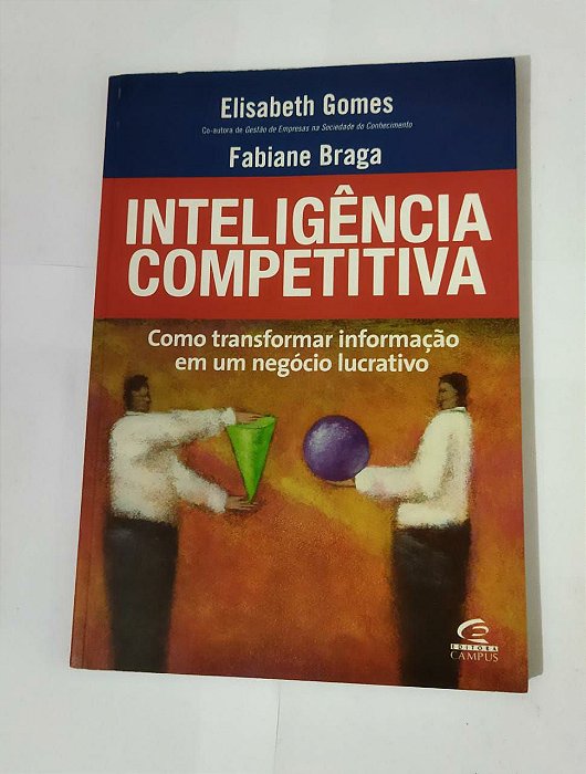 Inteligência Competitiva - Elisabeth Gomes