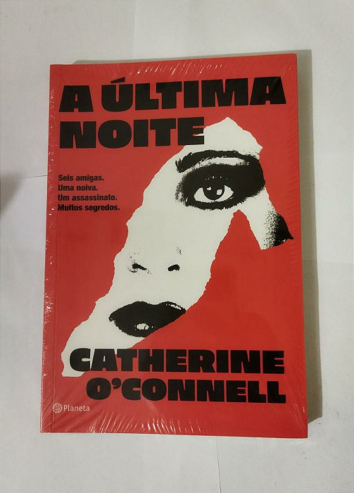 A Última Noite - Catherine O'Connell
