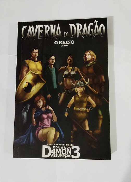 Caverna Do Dragão - O Reino ( Livro 1)