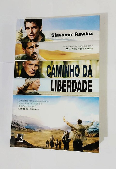 Caminho Da Liberdade - Slavomir Rawicz