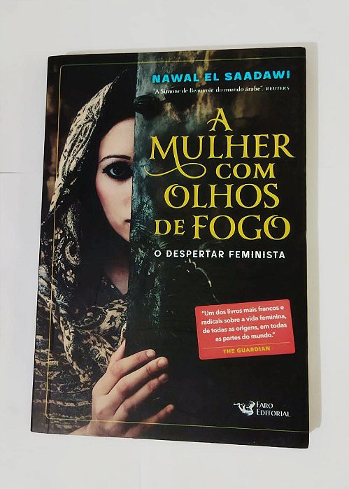 A Mulher Com Olhos De Fogo - Nawal El Saadawi