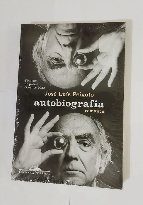 Autobiografia: Romance - José Luís Peixoto