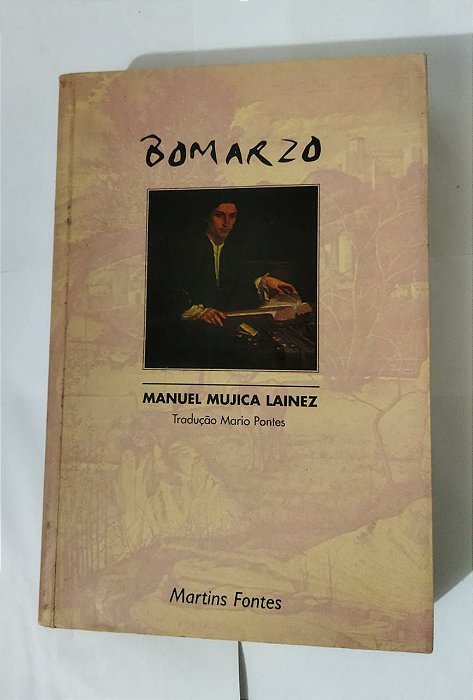 Bomarzo - Manuel Mujica Lainez