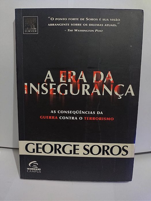 A Era da Insegurança - George Soros