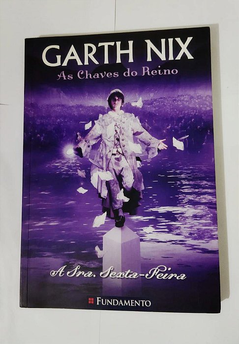 As Chaves do Reino: A Sra. Sexta-Feira - Garth Nix