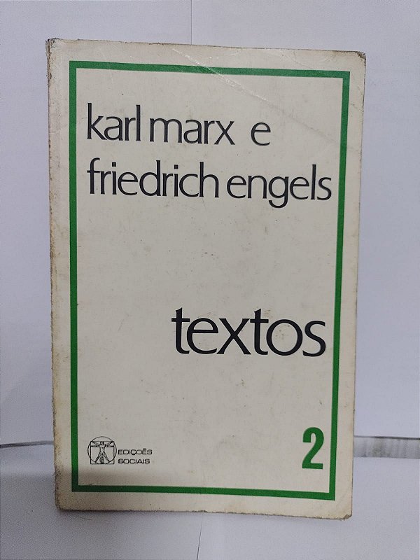 Textos - Karl Marx e Friedirch Engels