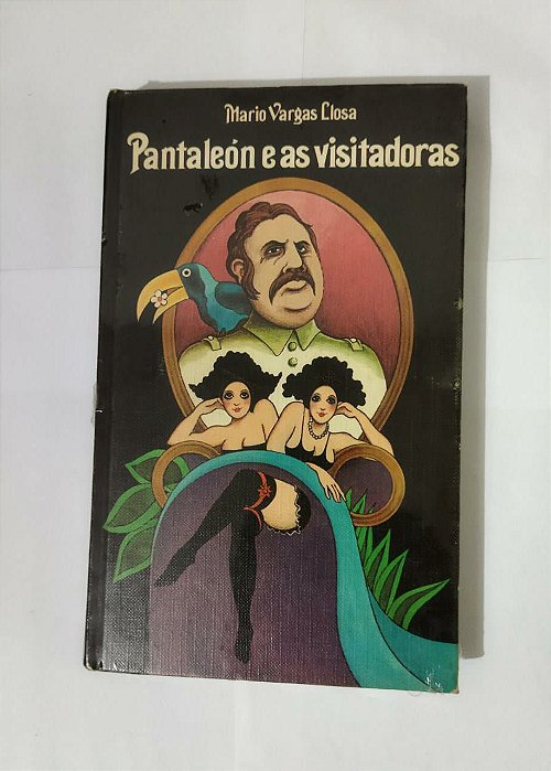 Pantaleón a As Visitadores - Mario Vargas Llosa