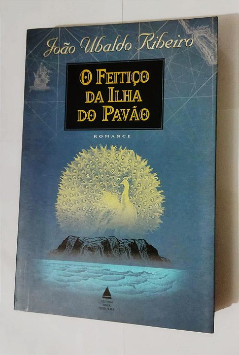 O Feitiço Da Ilha Do Pavão - João Ubaldo Ribeiro
